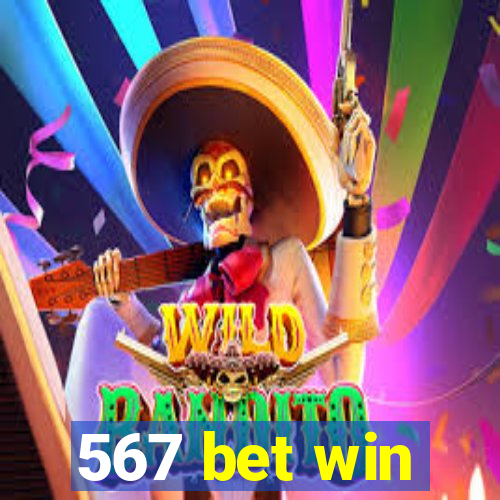 567 bet win